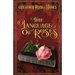 The Language of Roses