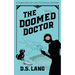 The Doomed Doctor