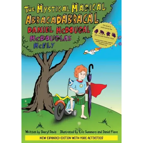 The Mystical Magical Abracadabracal Daniel McDougal McDouglas McFly: Enhanced Edition