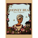 Honey Bea
