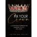 Fix Your Crown