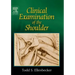 Clinical Examination of the Shoulder