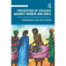 Prevention of Violence Against Women and Girls: Mainstreaming in Development Programmes