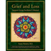 Grief and Loss Support Group Facilitator's Manual