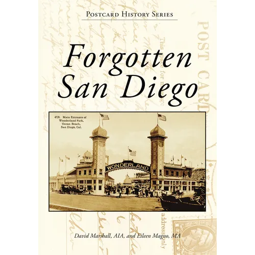 Forgotten San Diego