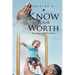 Know Your Worth: Whose Report Will You Believe?