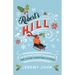 Robert's Hill (or the Time I Pooped My Snowsuit) and Other Christmas Stories