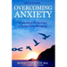 Overcoming Anxiety: From Short-Term Fixes to Long-Recovery