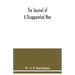 The journal of a disappointed man