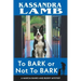 To Bark or Not to Bark, A Marcia Banks and Buddy Mystery