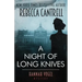 A Night of Long Knives