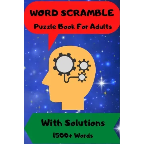 Word Scramble: For Men and Women Puzzle Book with Solutions 1500 + Words