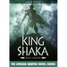 King Shaka: Zulu Legend