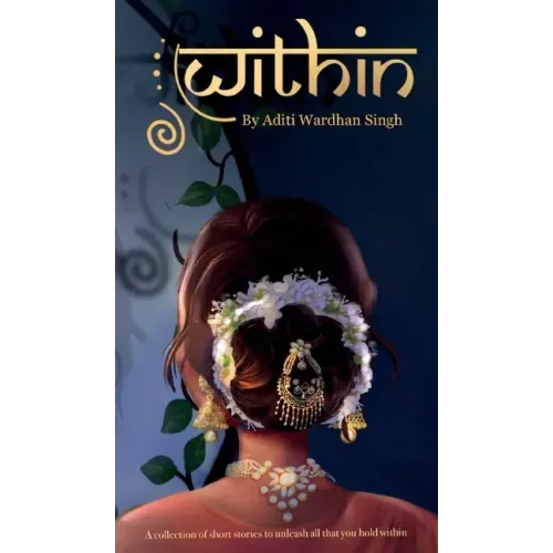 Within: Short Stories for the Evolving Multicultural Woman