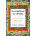 Transnational Testimonios: The Politics of Collective Knowledge Production