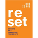 Reset: 20 Ways to a Consistent Prayer Life