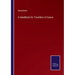 A Handbook for Travellers in France