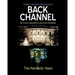 Back Channel: The Kennedy Years