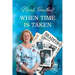 When Time is Taken