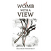 A Womb With a View