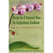 Recipe for A Balanced Mom - An Inspirational Cookbook: Recipes, Advice, and Meditations by Moms, for Moms