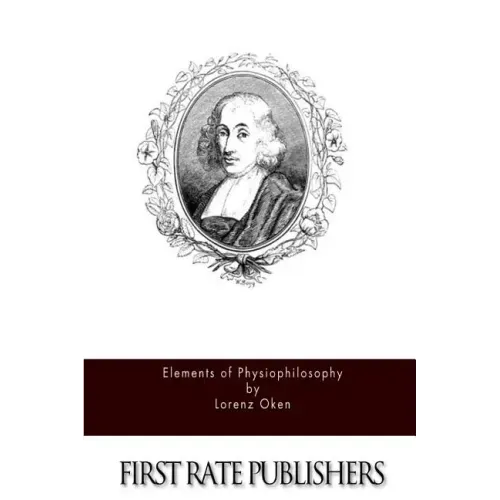 Elements of Physiophilosophy
