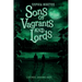 Sons of Vagrants and Lords