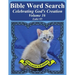 Bible Word Search Celebrating God's Creation Volume 16: Luke #5 Extra Large Print