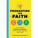 Foundation for Faith: A 52-Week Family Devotional for Growing Together with God