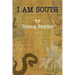 I Am South