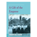 A Gift of the Emperor