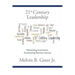 21st Century Leadership: Harnessing Innovation, Accelerating Business Success