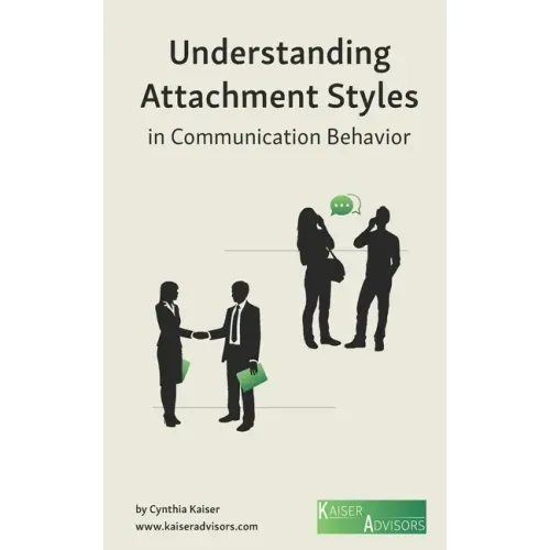 Understanding Attachment Styles in Communication Behavior