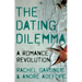 The Dating Dilemma: A Romance Revolution