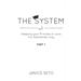 The System: Keeping your Princess in Love, For Gentlemen Only, Part 1