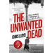 The Unwanted Dead: Winner of the Hwa Gold Crown for Best Historical Fiction