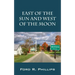 East of the Sun and West of the Moon