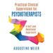 Practical Clinical Supervision for Psychotherapists: A Self and Relational Approach