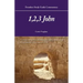Founders Study Guide Commentary: 1,2,3 John