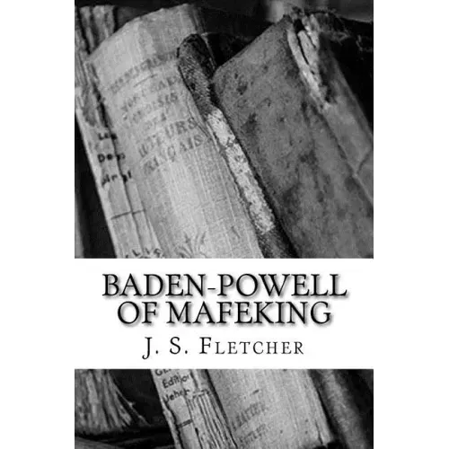 Baden-Powell of Mafeking