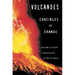 Volcanoes: Crucibles of Change