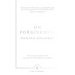 On Forgiveness: How Can We Forgive the Unforgivable?