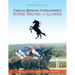 Families Bringing Thoroughbred Horse Racing to Illinois: Families in Thoroughbred Horse Racing