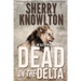 Dead on the Delta: An Alexa Williams Novel