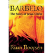 Barbelo: The Story Of Jesus Christ