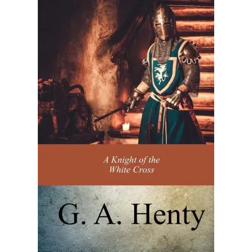 A Knight of the White Cross