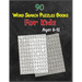 90 Word Search Puzzles Books For Kids Ages 8-12: Increase Spelling, Vocabulary, and Memory Storage For Kids!