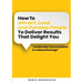 How to Attract, Lead and Develop People to Deliver Results that Delight You: Leadership Conversations in a Networked Age