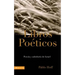 Libros Poéticos: Poesía Y Sabiduría de Israel