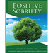 Positive Sobriety